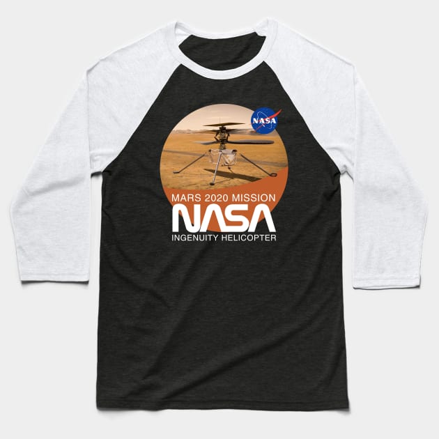 NASA Ingenuity Mars Helicopter Baseball T-Shirt by Bear Tees